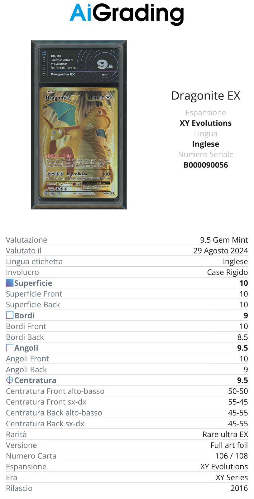 Dragonite EX Evolutions XY 106/108 Gradata AiGrading Voto 9,5 - B000090056