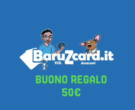 Buono regalo BaruZcard Tcg & Accessori