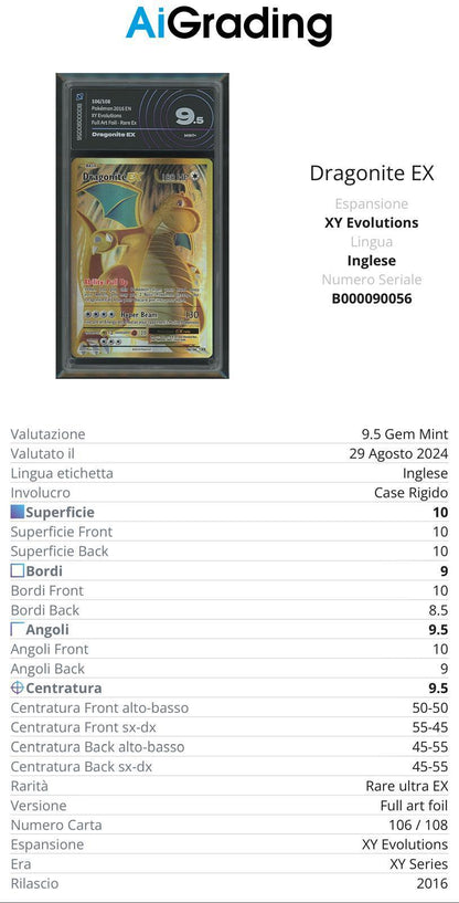 Dragonite EX Evolutions XY 106/108 Gradata AiGrading Voto 9,5 - B000090056 -